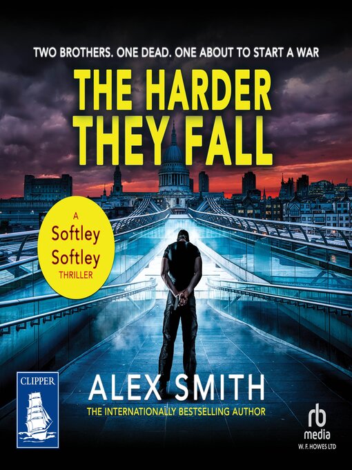 Title details for The Harder They Fall by Alex Smith - Available